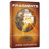 Fragments - Waste Not and You'll Want Not