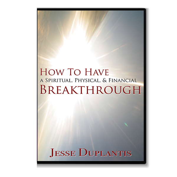 How To Have A Spiritual, Physical, & Financial Breakthrough