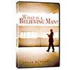 What is a Believing Man?