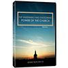 The Undeniable and Staggering Power of the Church