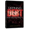 Defining Debt and Destroying It