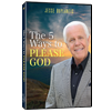 The 5 Ways to Please God