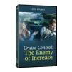 Cruise Control: The Enemy of Increase