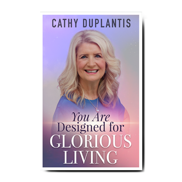 You Are Designed for Glorious Living