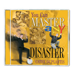 You Can Master Any Disaster