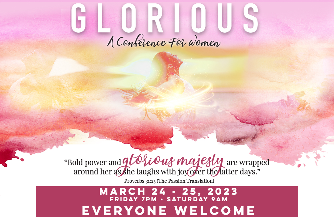 Glorious A Conference For Women