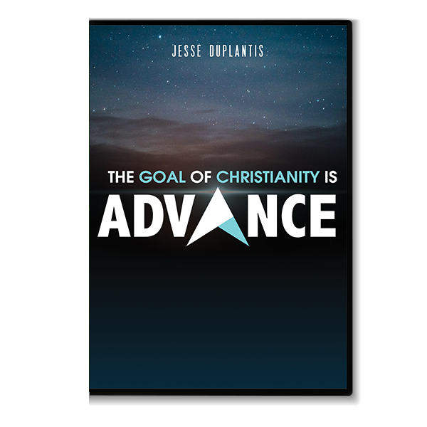 The Goal of Christianity is Advance