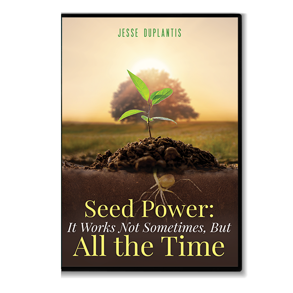 Seed Power: It Works Not Sometimes, But All the Time!